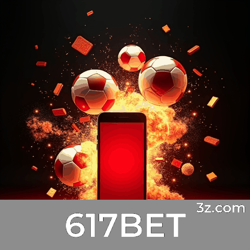 617BET - Plataforma de Apostas Segura e Premiada